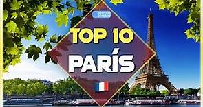 QUÉ VER en PARÍS 🇫🇷 TOP 10 lugares esenciales de París 🗼