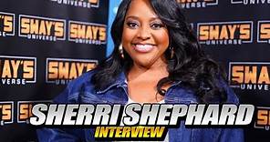 Sherri Shepherd On New Daytime Talk Show 'SHERRI' & Freestyles | SWAY’S UNIVERSE