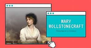 el FEMINISMO y la filosofía de Mary WOLLSTONECRAFT 💪 | Mujeres Filósofas en 2' #3 ⚔️