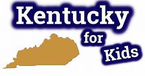Kentucky for Kids | US States Learning Video