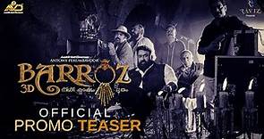 Barroz Promo Teaser | Mohanlal | Jijo | Santosh Sivan | Antony Perumbavoor
