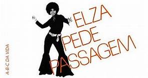Elza Soares - Elza Pede Passagem - 1972 (Álbum Completo)