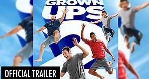 Grown Ups 2 (2013) | Official HD Trailer