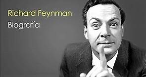Richard Feynman: Biografía