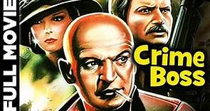 Crime Boss (1972) | Italian Crime Film | Telly Savalas, Antonio Sabato