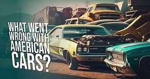 What Happened to American Cars? The History of American Automobiles