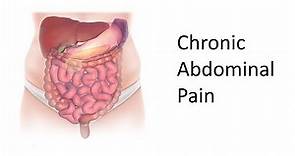 An Approach to Chronic Abdominal Pain