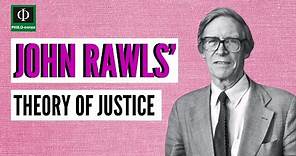 John Rawls’ Theory of Justice