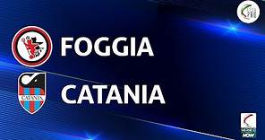 Foggia - Catania 1-1 | Gli Highlights