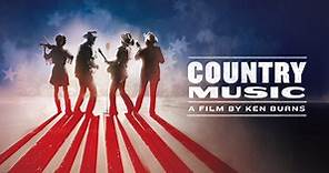 Country Music | Ken Burns | PBS | Episode Guide