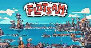 FLOTSAM Gameplay Español - Construcción de Ciudades de Basura