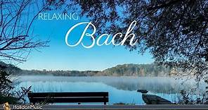 Bach - Classical Music for Relaxation