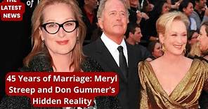 Meryl Streep and Don Gummer's Quiet Separation Revealed After 45 Years