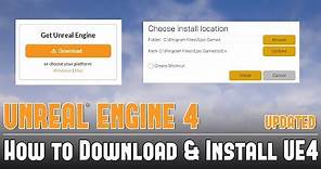 UE4: How to Download & Install Unreal Engine 4 - UPDATED Tutorial