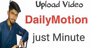 how to upload video on dailymotion in 2022