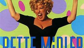 Bette Midler - Experience The Divine (Greatest Hits)