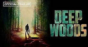 Deep Woods (Official Trailer) – Digital Release 12/20