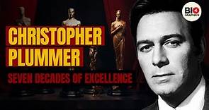 Christopher Plummer: Seven Decades of Excellence