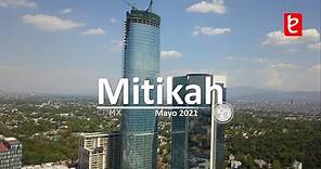 Complejo Mitikah, Torre A. el rascacielos más alto de la CDMX. Mayo 2021 | www.edemx.com