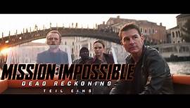 MISSION: IMPOSSIBLE – DEAD RECKONING TEIL EINS | Teaser Trailer