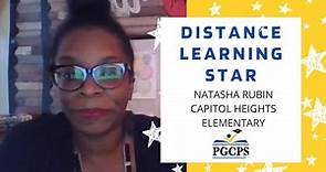 #TeacherTuesday Distance Learning Stars: Natasha Rubin, Capitol Heights ES