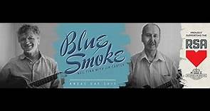 Neil Finn with Jim Carter - Blue Smoke (Anzac Day/2015) - Extended video