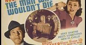 The Man Who Wouldn't Die 1942 Full Movie
