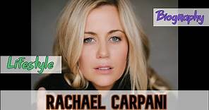Rachael Carpani Australian Actress Biography & Lifestyle