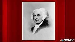John Adams: The first president to turn over power peacefully
