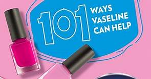 Vaseline 101 Uses Nail Polish