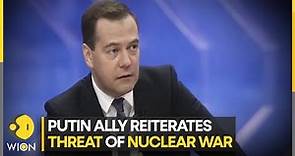 Former Russian President Dmitry Medvedev reiterates nuclear threat | Latest World News | WION