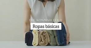Marie Kondo en español - Doblado de ropas básicas
