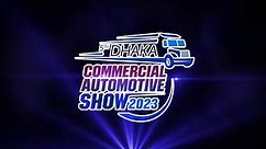 5th Dhaka Commercial Automotive Show 2023