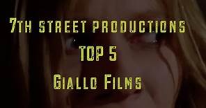 TOP 5 Giallo Films!