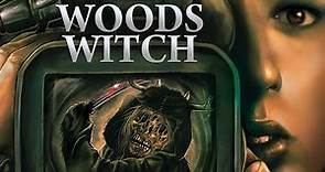 WOODS WITCH Official Movie Trailer SRS Cinema Tom Sizemore Sally Kirkland