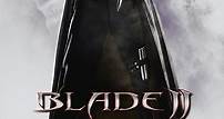 Blade II (2002) - video Dailymotion