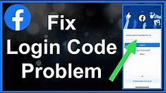 How To Fix Facebook Login Code Problem