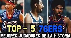 TOP 5 MEJORES JUGADORES DE PHILADELPHIA 76ers | Reportaje 🏀🔝