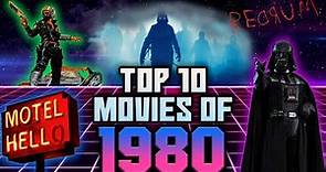Top 10 Movies of 1980
