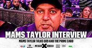 MAMS TAYLOR INTERVIEW | X SERIES 009