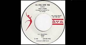 Billy Lyons - I'll Still Love You - 1963 Teen