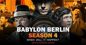 Babylon Berlin Season 4 Release Date, When will it Happen?