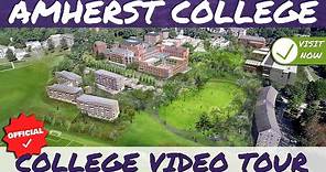 Amherst College - Official College Video Tour