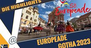 Europeade Gotha 2023 - Die Highlights