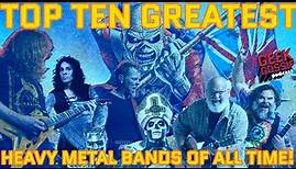 Top Ten Greatest Heavy Metal Bands of All Time!