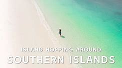 Island Hopping The Southern Island