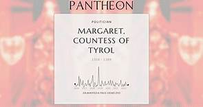 Margaret, Countess of Tyrol Biography - Countess of Tyrol
