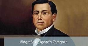 Biografía de Ignacio Zaragoza