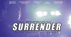 Surrender | Full Christian Film