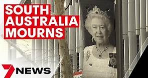 Coverage of the death of Her Majesty Queen Elizabeth II - 7NEWS Adelaide | 7NEWS